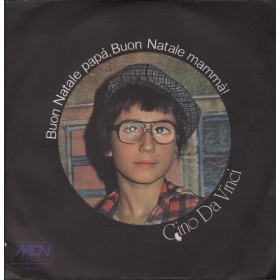 Gino Da Vinci Vinile 7" 45 giri Buon Natale Papà E Mammà / MDN – MD4501 Nuovo Gino Da Vinci Vinile 7" 45 giri Buon Natale Papà E Mammà / MDN – MD4501 Nuovo