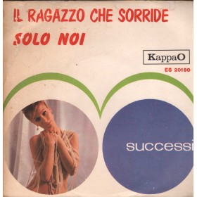 Paul Vinile 7" 45 giri Il Ragazzo Che Sorride / Solo Noi / KappaO – ES20180 Nuovo Paul Vinile 7" 45 giri Il Ragazzo Che Sorride / Solo Noi / KappaO – ES20180 Nuovo