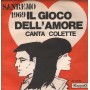 Colette Vinile 7" 45 giri Il Gioco Dell' Amore / Zucchero / KappaO – ES20189 Nuovo