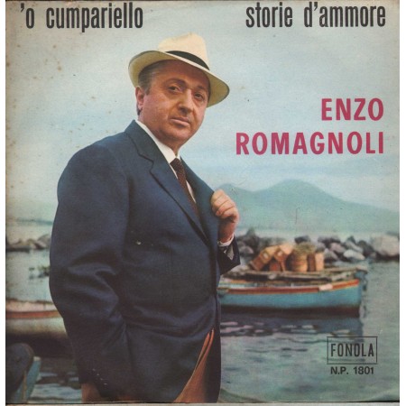 Enzo Romagnoli Vinile 7" 45 giri Storie D' Ammore / 'O Cumpariello / NP1801 Nuovo