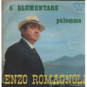 Enzo Romagnoli Vinile 7" 45 giri Palomma / 5 Elementare / T.& T – 9028 Nuovo Enzo Romagnoli Vinile 7" 45 giri Palomma / 5 Elementare / T.& T – 9028 Nuovo