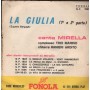 Complesso Trio Marino Vinile 7" 45 giri La Giulia 1, 2 Parte / Fonola – 1825 Nuovo