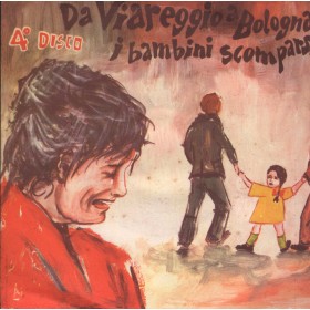 Franco Trincale Vinile 7" 45 giri I Bambini Scomparsi Da Viareggio A Bologna, Vol. 4 / NP1920 Franco Trincale Vinile 7" 45 giri I Bambini Scomparsi Da Viareggio A Bologna, Vol. 4 / NP1920