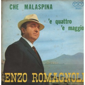 Enzo Romagnoli Vinile 7" 45 giri Che Mala Spina - 'E Quatto 'E Maggio / 9020 Nuovo Enzo Romagnoli Vinile 7" 45 giri Che Mala Spina - 'E Quatto 'E Maggio / 9020 Nuovo