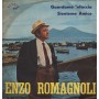 Enzo Romagnoli Vinile 7" 45 giri Guardame 'Nfaccia - Sienteme Amico / PLA901 Nuovo