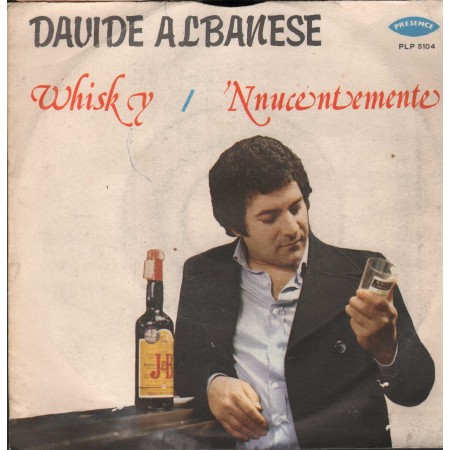 Davide Albanese Vinile 7" 45 giri Whisky / Nnucentemente / Presence – PLP5104 Nuovo