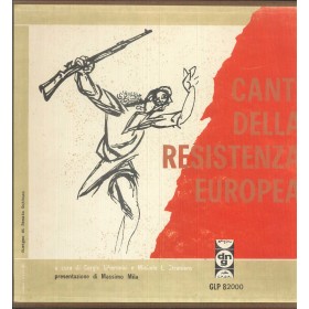 Sergio Liberovici, Michele L. Straniero LP Vinile Canti Della Resistenza Europea / GLP82000 Sergio Liberovici, Michele L. Straniero LP Vinile Canti Della Resistenza Europea / GLP82000
