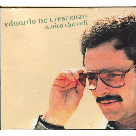 Edoardo De Crescenzo CD Amico Che Voli Digipack Nuovo Sigillato 8031274007022