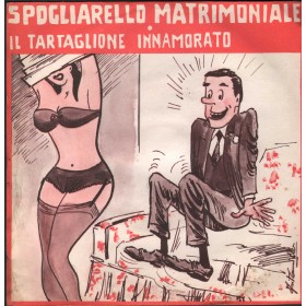 Trincale Vinile 7" 45 giri Spogliarello Matrimoniale / Il Tartaglione Innamorato / NP1578 Trincale Vinile 7" 45 giri Spogliarello Matrimoniale / Il Tartaglione Innamorato / NP1578