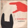 Complesso Simonati Canta Umberto Messina Vinile 7" 45 giri I Cornuti / Manesco / NP1269