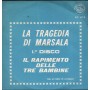 Turi Vinile 7" 45 giri La Tragedia Di Marsala I Disco, Il Rapimento / Said – SC674 Nuovo