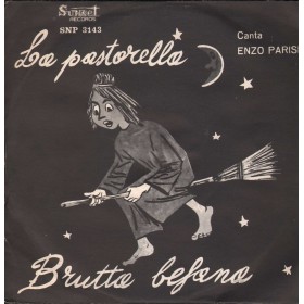 Enzo Parise Vinile 7" 45 giri La Pastorella / Brutta Befana / SNP3143 Nuovo Enzo Parise Vinile 7" 45 giri La Pastorella / Brutta Befana / SNP3143 Nuovo
