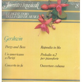 George Gershwin LP Vinile Incontri Musicali 8 / K-Tel – SKI7029 Sigillato George Gershwin LP Vinile Incontri Musicali 8 / K-Tel – SKI7029 Sigillato