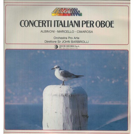 Albinoni, Marcello, Cimarosa LP Vinile Concerti Italiani Per Oboe / OCL16027 Sigillato