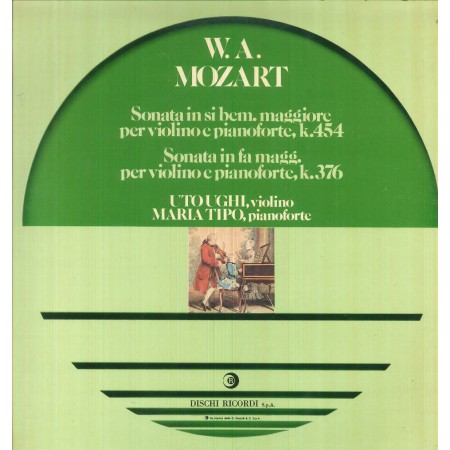 Mozart LP Vinile Sonata In Si Bem. Magg. Per Violino E Pianoforte, K.454, In Fa Magg , K.376 Nuovo