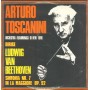 Toscanini, Beethoven LP Vinile Sinfonia Nr. 7 In La Maggiore Op. 92 / SM1119 Nuovo