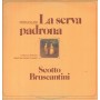 Pergolesi, Scotto, Bruscantini LP Vinile La Serva Padrona / Ricordi – OCL16033 Nuovo