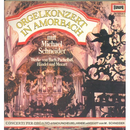 Mit Michael Schneider LP Vinile Orgelkonzert in Amorbach / Europa ‎– EUC384 Nuovo