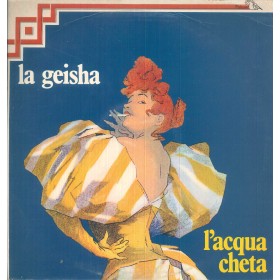 Various LP Vinile La Geisha / L'acqua Cheta / Fonit Cetra – PL534 Nuovo Various LP Vinile La Geisha / L'acqua Cheta / Fonit Cetra – PL534 Nuovo