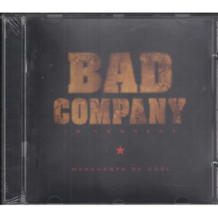 Bad Company CD In Concert: Merchants Of Cool / Sanctuary – SANCD115 Sigillato