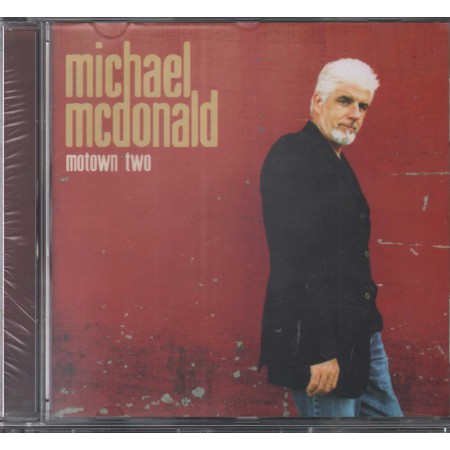 Michael McDonald CD Motown Two / Motown – 602498678947 Sigillato