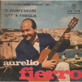 Aurelio Fierro Vinile 7" 45 giri O Cunfessore / Tutt  A famiglia / Durium – LdA7076 Nuovo Aurelio Fierro Vinile 7" 45 giri O Cunfessore / Tutt  A famiglia / Durium – LdA7076 Nuovo