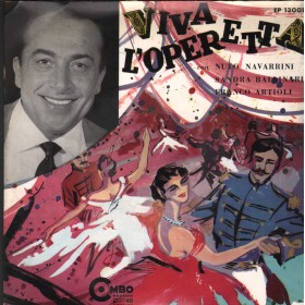 Navarrini, Ballinari, Artioli Vinile 7" 45 giri Viva L'Operetta / EP13001 Nuovo Navarrini, Ballinari, Artioli Vinile 7" 45 giri Viva L'Operetta / EP13001 Nuovo