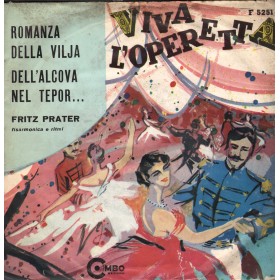 Fritz Prater Vinile 7" 45 giri Romanza Della Vilja / Dall'Alcova Nel Tepor / F5251 Nuovo Fritz Prater Vinile 7" 45 giri Romanza Della Vilja / Dall'Alcova Nel Tepor / F5251 Nuovo