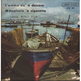 Rino Fumo Vinile 7" 45 giri L'Ommo Cu' E Denare / M'Appiccia 'A Sigaretta / AW39 Nuovo Rino Fumo Vinile 7" 45 giri L'Ommo Cu' E Denare / M'Appiccia 'A Sigaretta / AW39 Nuovo