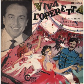 Navarrini, Ballinari, Artioli Vinile 7" 45 giri Viva L'Operetta / EP13006 Nuovo Navarrini, Ballinari, Artioli Vinile 7" 45 giri Viva L'Operetta / EP13006 Nuovo