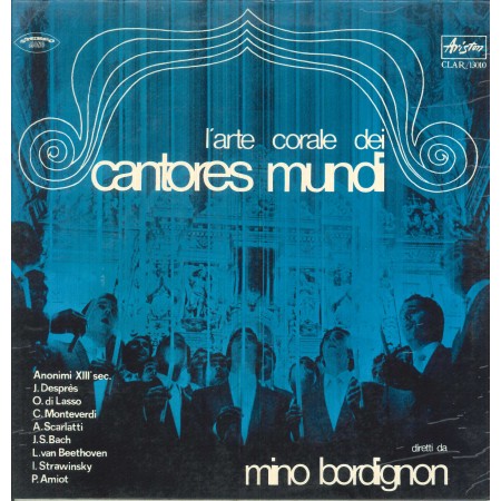 Mino Bordignon ‎‎LP Vinile L'Arte Corale Dei Cantores Mundi / CLAR13010 Nuovo