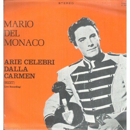 Mario Del Monaco‎‎ LP Vinile Arie Celebri Dalla Carmen / Fonola – ST5008 Sigillato