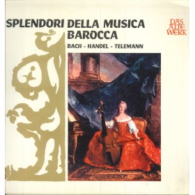 Bach, Handel, Telemann LP Vinile Splendori Della Musica Barocca / SAW9516 Nuovo Bach, Handel, Telemann LP Vinile Splendori Della Musica Barocca / SAW9516 Nuovo