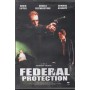 Federal Protection DVD Anthony Hickox / Sigillato 8024607006151