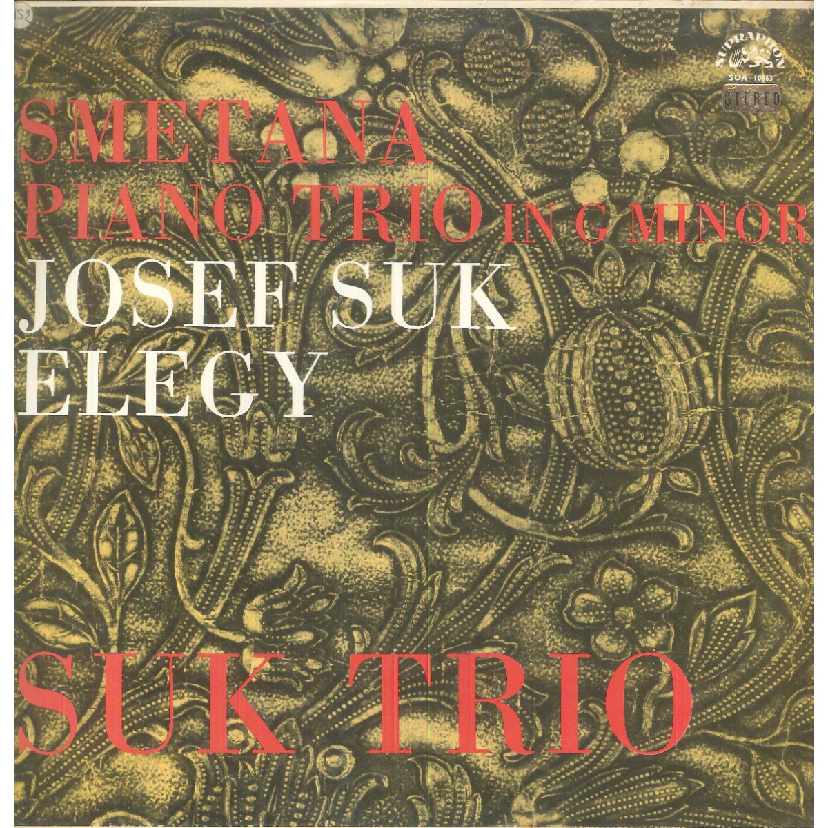 Vinile　LP　G　Suk　In　Trio　Elegy　Piano　Smetana,　Minor,　Trio　SUAST50863