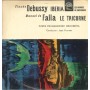 Debussy, De Falla LP Vinile Iberia / Rondes De Printemps / Le Tricorne / SUAST50614 Nuovo