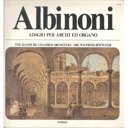 Albinoni, Bottcher LP Vinile Adagio Per Archi Ed Organo / Up – LPUP5118 Nuovo