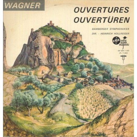 Wagner, Symphoniker, Hollreiser LP Vinile Ouvertures / VOX – SMBBH1420 Nuovo