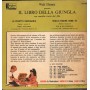 Angela Cicorella ‎Vinile 7" 45 giri Walt Disney, Il Libro Della Giungla / LLP319I