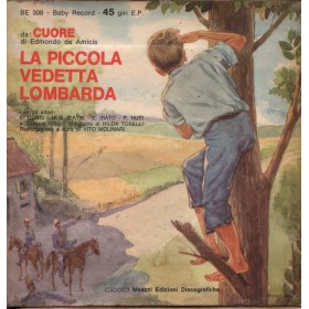 Uncnown Artist Vinile 7" 45 giri La Piccola Vedetta Lombarda / Il Piccolo Scrivano Fiorentino Uncnown Artist Vinile 7" 45 giri La Piccola Vedetta Lombarda / Il Piccolo Scrivano Fiorentino