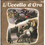 Compagnia Del Teatro Per Ragazzi ‎Vinile 7" 45 giri L'Uccello D'Oro / S9284 Nuovo