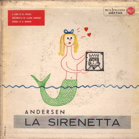 Liliana Sarosiek Vinile 7" 45 giri Andersen, La Sirenetta / RCA – 45EPF005 Nuovo