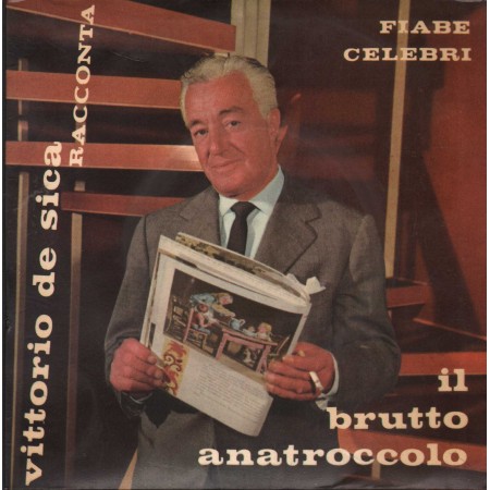 Vittorio De Sica ‎Vinile 7" 45 giri Narra: Il Brutto Anatroccolo / Calcom – 1019 Nuovo