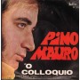 Pino Mauro Vinile 7" 45 giri 'O Carcere / 'O Carcere / Hello Records – NP9152 Nuovo