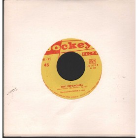 Sivori Vinile 7" 45 giri Fiesta Grande/ Olè Espanolita / Jockey – JS1125 Nuovo Sivori Vinile 7" 45 giri Fiesta Grande/ Olè Espanolita / Jockey – JS1125 Nuovo