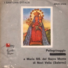 Aurelio Fierro Vinile 7" 45 giri Pellegrinaggio SS. Del Sacro Cuore Di Novi Velia / AFKR57015 Aurelio Fierro Vinile 7" 45 giri Pellegrinaggio SS. Del Sacro Cuore Di Novi Velia / AFKR57015