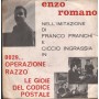 Enzo Romano ‎Vinile 7" 45 giri 0029,Operazione Razzo / Le Gioie Del Codice Postale / SC5031