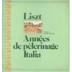Liszt, Klicnik LP Vinile Annees De Pelerinage : Italia / Supraphon – OCL16055 Sigillato Liszt, Klicnik LP Vinile Annees De Pelerinage : Italia / Supraphon – OCL16055 Sigillato