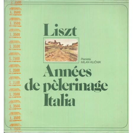 Liszt, Klicnik LP Vinile Annees De Pelerinage : Italia / Supraphon – OCL16055 Sigillato