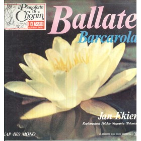 Chopin, Ekier LP Vinile Ballate / Barcarola / Ricordi – XAP4103 Nuovo Chopin, Ekier LP Vinile Ballate / Barcarola / Ricordi – XAP4103 Nuovo